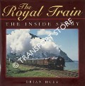 The Royal Train - The Inside Story by HOEY, Brian